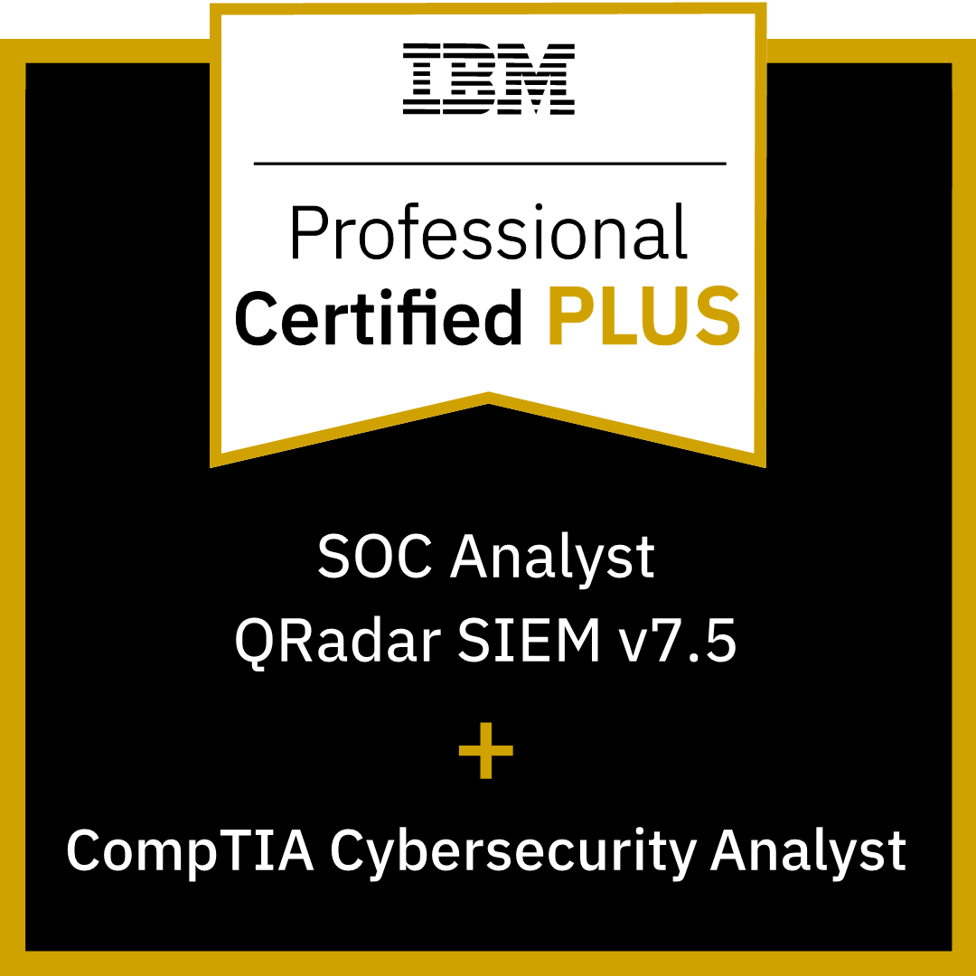 IBM Certified SOC Analyst - QRadar SIEM V7.5 Plus CompTIA Cybersecurity Analyst